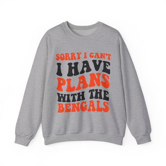 Discover Sorry I Can't I Have Plans With Cincinnati Football Sweatshirt, Football Lovers Sweatshirt, Americas Team Game Day