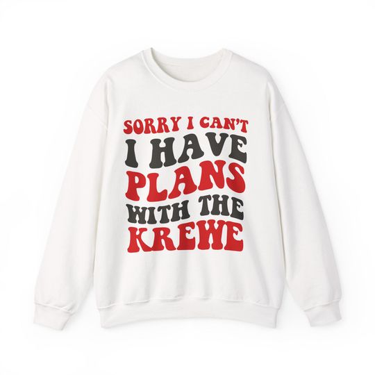 Discover Sorry I Can't I Have Plans With The Krewe Tampa Bay Football Sweatshirt, Football Lovers Sweatshirt, Americas Team Game Day