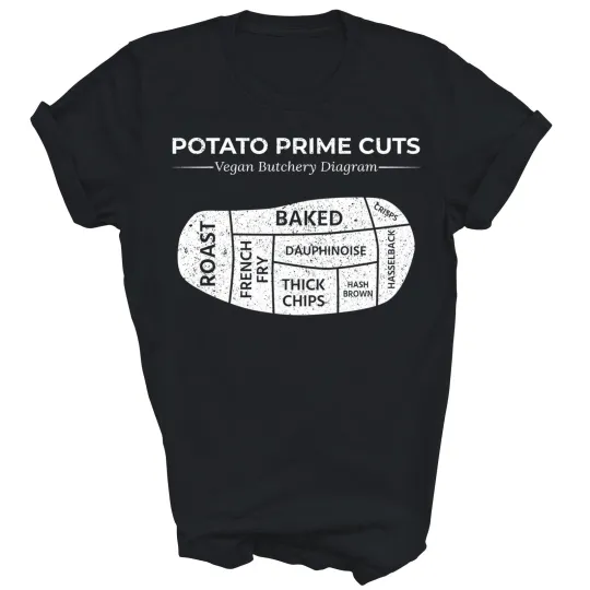 Discover Potato Prime Cuts Funny Vegan Unisex Shirt Gift