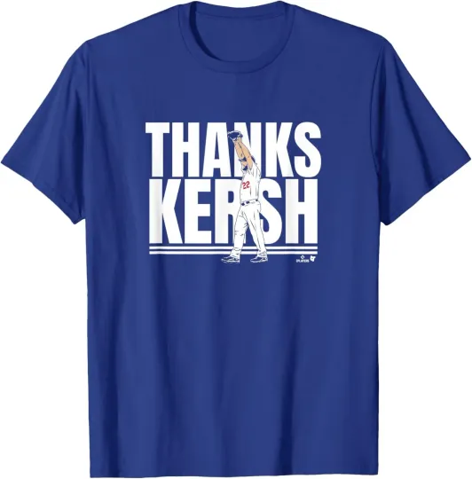 Discover Clayton Kershaw - Thanks Kersh - Los Angeles Baseball T-Shirt