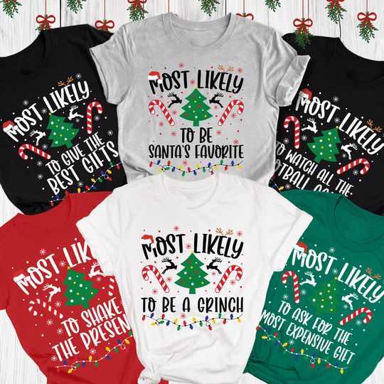 All Characters Most Likely Christmas Shirt, Matching Family Christmas Shirt, Disney Funny Christmas Shirt, Christmas Pajama Holiday Shirt
