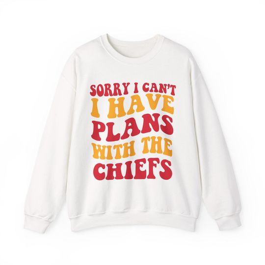 Discover Sorry I Can't I Have Plans With Kansas City Football Sweatshirt, Football Lovers Sweatshirt, Americas Team Game Day