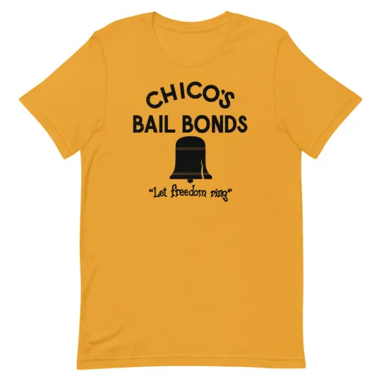 Discover CHICO'S BAIL BONDS Baseball Graphic Tee Shirt Unisex t-shirt