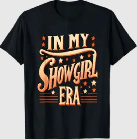 Discover Vintage Showgirl Shirt  T-Shirt