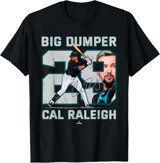Discover Nickname Big Dumper Cal Raleigh Seattle Baseball MLBPA T-Shirt