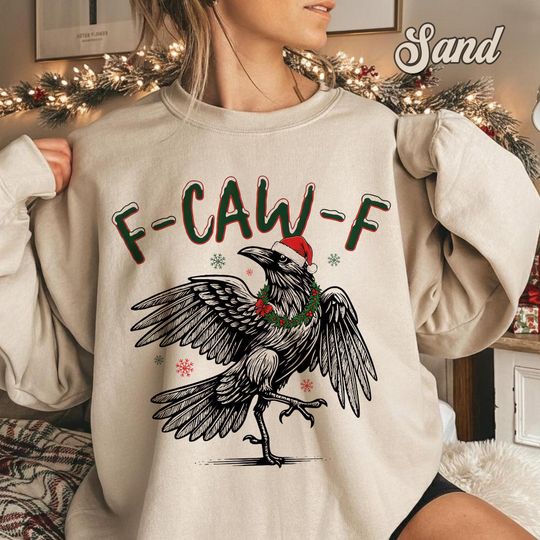 Discover F Caw F Crow Christmas Shirt, Funny Raven Holiday Sweatshirt, Gothic Sarcastic Bird Tee, Comfort Colors Top, Raven Lover Gift, Xmas Meme Tee