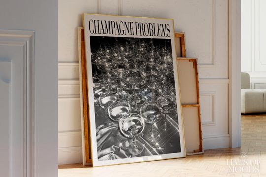 Discover Champagne Problems | Black & White |  Champagne Problems Print Gift | Bar Cart Wall Art | Minimal Taylor Print