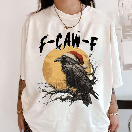 Discover Christmas F-Caw-F Funny Crow Shirt, Black Bird Shirt, Black Crow Funny Sassy Raven Lover Gift, Black Crow Moonlit Raven Shirt, Sarcastic Tee