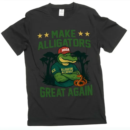 Discover Make Alligators Great Again T-Shirt Funny Humor Humorous Political Tee Shirt
