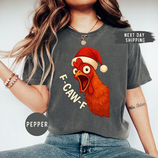 Discover Comfort Colors Chicken Christmas Shirt, F-Caw-F Chicken Shirt, Funny Chicken T-Shirt,  Farm Animal Holiday T-Shirt, Chicken Lover Gift