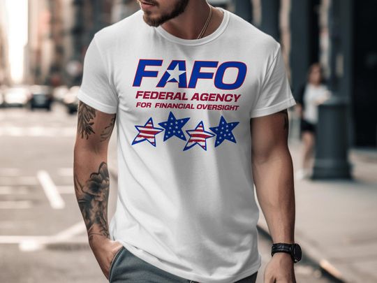 Discover FAFO Federal Agency Graphic Tee: Patriotic USA Stars T-Shirt