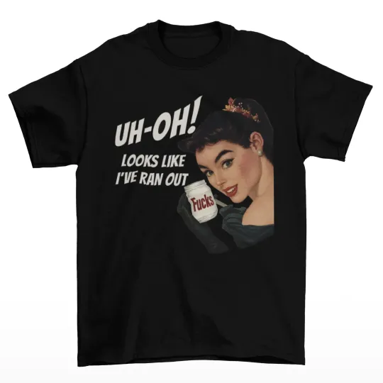 Discover Out of F*cks T-Shirt Unisex Adult Funny Sizes FAFO Humor Coffee Ran Out of F*cks