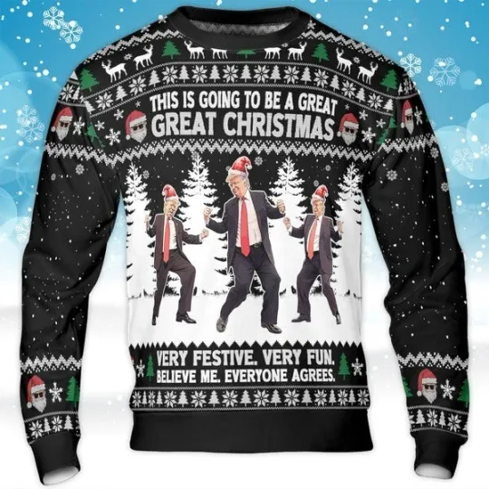 Discover This Is Going To Be A Great Christmas, Funny Trump Dancing Ugly Sweater