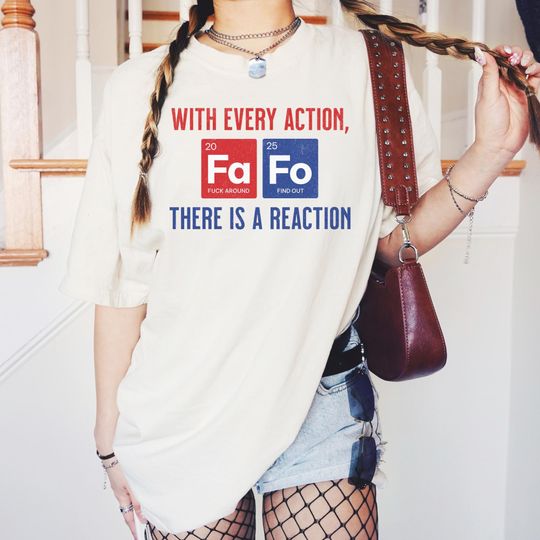 Discover Comfort Colors FAFO Shirt: Unisex Anti-Trump Tee