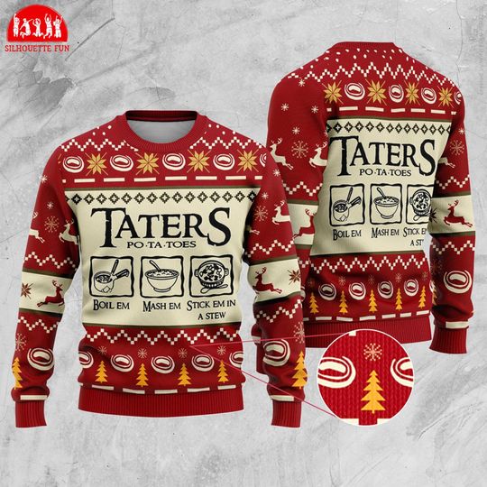 Discover Taters Potatoes Ugly Christmas Sweater, Lord of the Rings Christmas Sweater, LOTR Fans Sweater, Christmas Gift Sweatshirt, Xmas Ugly Sweater