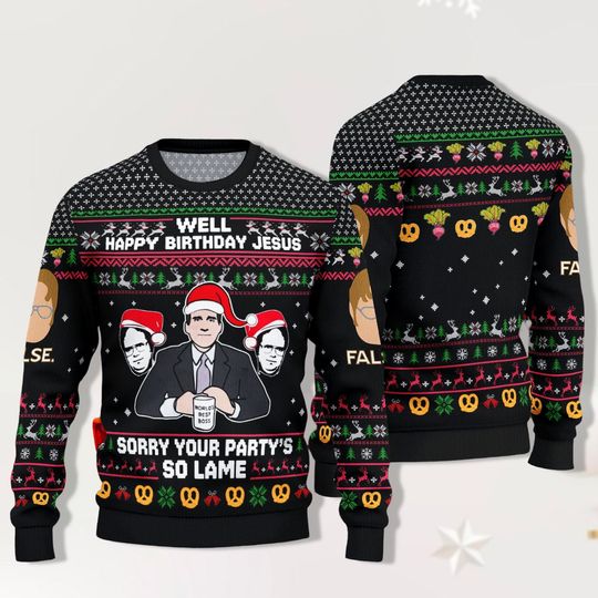 The Office Tv Show Ugly Christmas Sweater, Happy Birthday Jesus Sorry Your Party So Lame, Michael Scott Shirt, Office Movie Sweater
