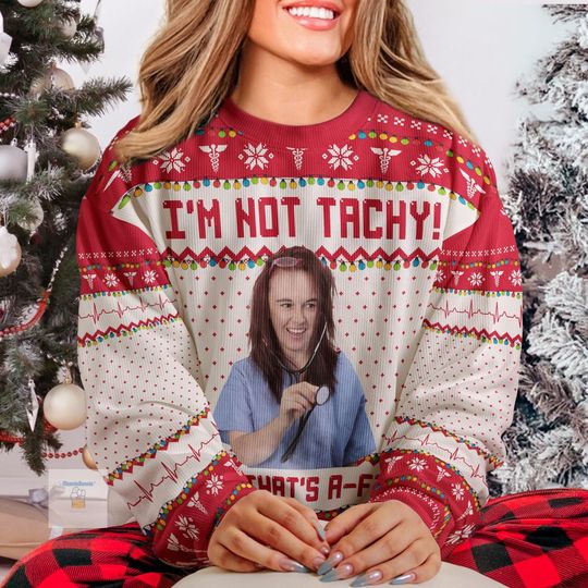 Personalized Photo Ugly Sweater, Custom Face I'm Not Tachy That's A Fib Nurse Christmas Gift, Christmas Gift for Nursey,Funny Gift for Nurse