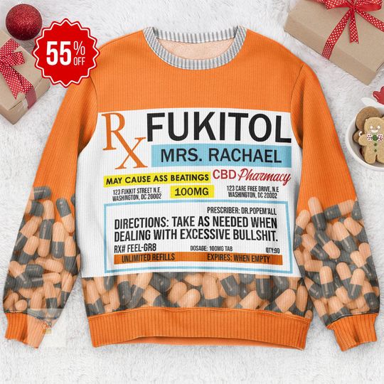 Discover Fukitol Rx Prescription - Funny Gifts For Coworkers, Friends - Personalized Ugly Sweater, Funny Christmas Gift, Stress Relief Sweater
