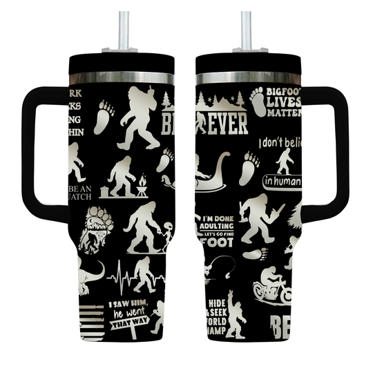 Bigfoot Sasquatch Themed Engraved 40oz Tumbler with Funny Quote | Insulated Travel Mug | Unique Sasquatch Lover Gift