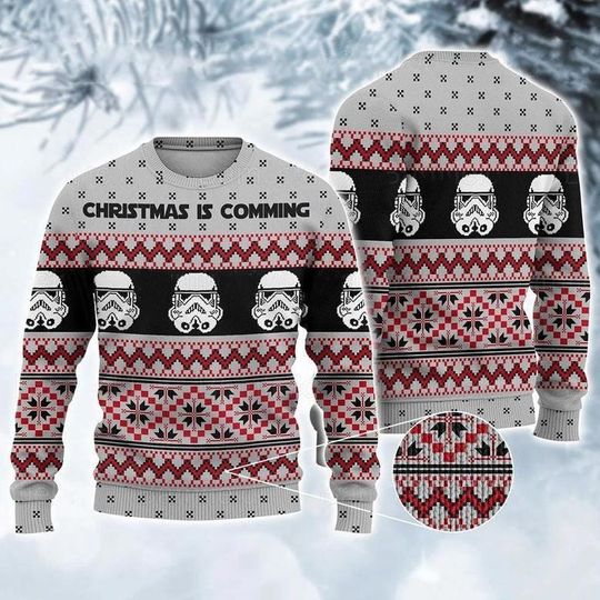 Star Wars Storm Trooper Christmas Is Comming Ugly Sweater, Starwars Xmas Sweater, Disney Movie Characters Shirt, Gift For Women Men Kid
