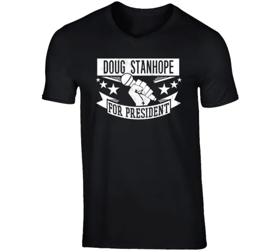 Doug Stanhope For President Comedy T-Shirt