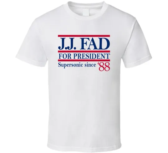 Discover J.j. Fad For President Supersonic Since '88 Music T-Shirt