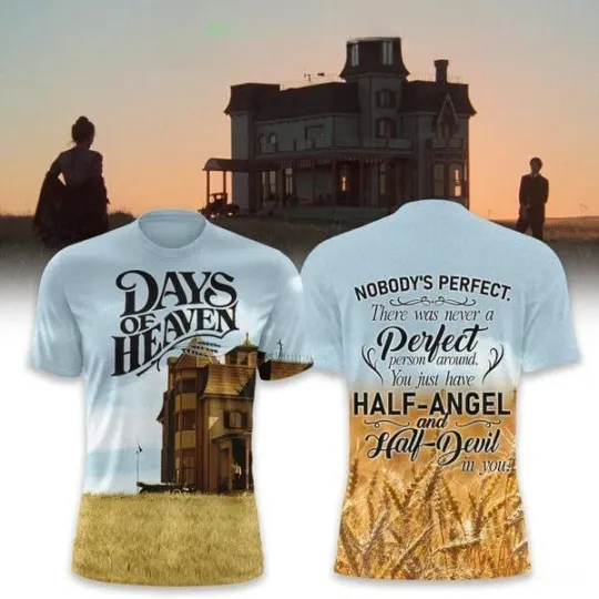 Discover Days Of Heaven Nobody’s Perfect You Just Have Half-Angel T-Shirt
