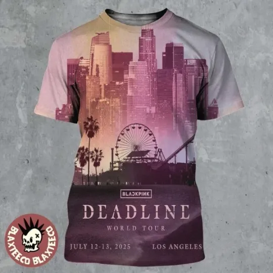 Discover BLACKPINK Deadline World Tour 2025 Poster For Los Angeles On July 12-13 3D Shirt