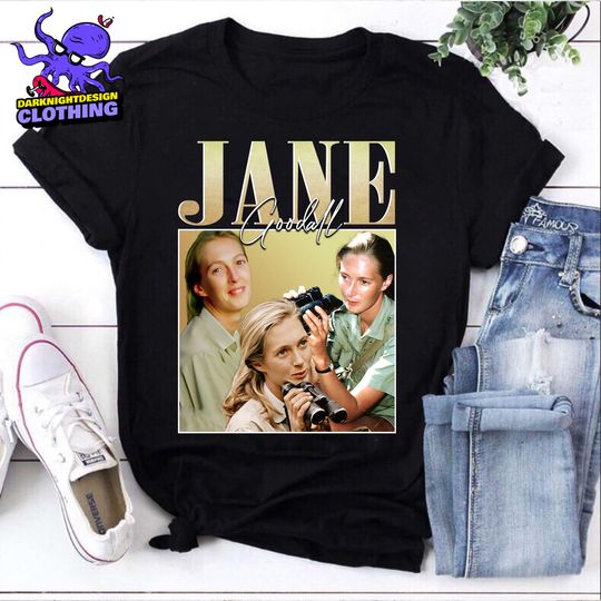 Discover Jane Goodall Memorial Unisex T-shirt, Remember Jane Goddall, Thank You Jane, What you do makes a difference, Rip Jane Goodall