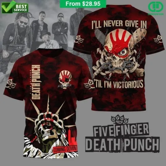 Discover Five Finger Death Punch I Will Never Give Up Graphic 3D T-Shirt Rock Band S-5XL
