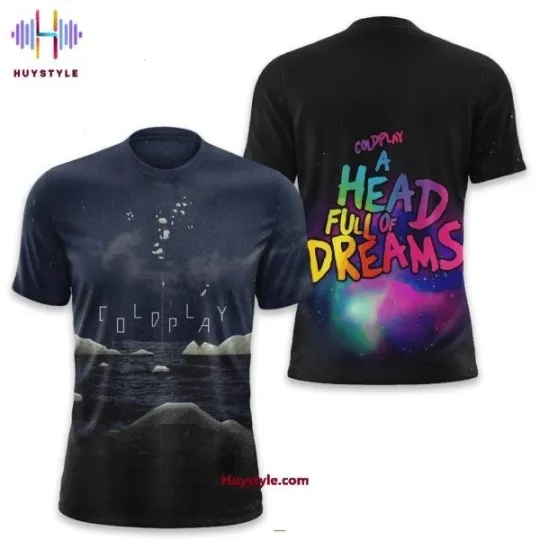 Discover Coldplay Rock Band A Head Of Full Dreams 3D T-Shirt