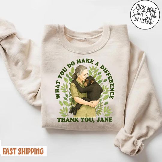 Jane Goodall Shirt, Jane Goodall Tshirt, Remember Jane Goddall, Thank You Jane, Jane Goodall Lover, Rip Jane Goodall