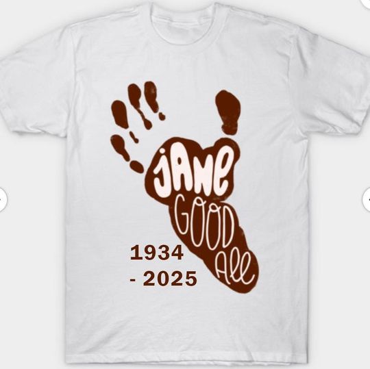 Discover jane goodall 1934 2025 shirt