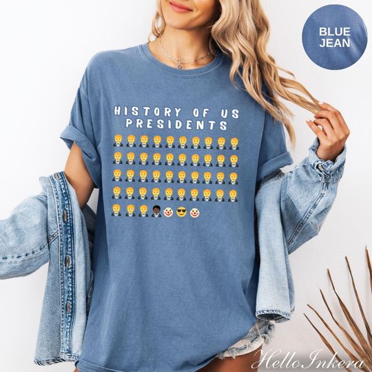 Discover Anti-Trump Shirt, Resistance Style Shirt,I Didn't Vote For Him Comfort Colors Shirt, History of US Presidents, Democrat Gift, Feminist Shirt