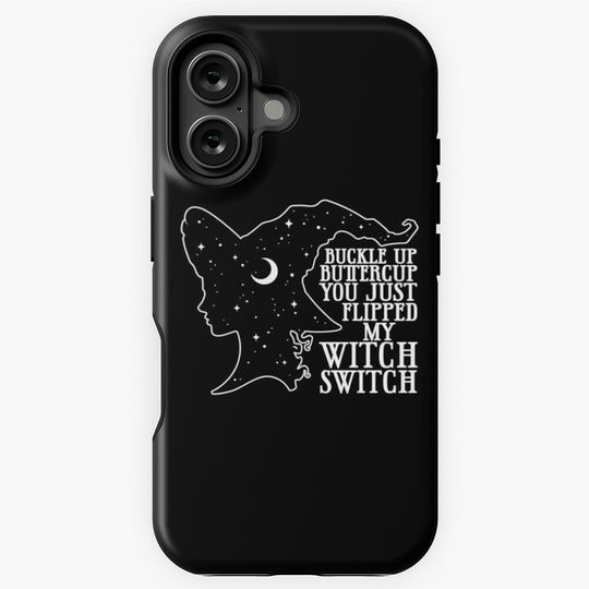 Discover Witch Buckle Up Buttercup You Just Flipped My Witch Switch Funny Halloween iPhone Case