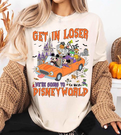Discover Get in Loser Were Going to Disneyworld Shirt, Mickey & Friends Halloween Shirt, Mickey's Not So Scary Tee, WDW Spooky Season Shirt