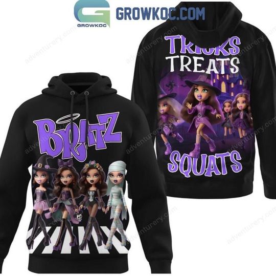 Discover Bratz Tricks Or Treats Squats Halloween 2024 Hoodie T-Shirt