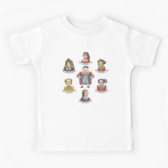Discover The Six Wives of King Henry VIII Kids T-Shirt