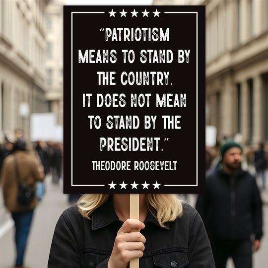 Discover Patriotism Means To Stand By The Country Protest Sign, Anti-Trump, Resist Racism, Resist Fascism, Political Activist Poster Rally Sign