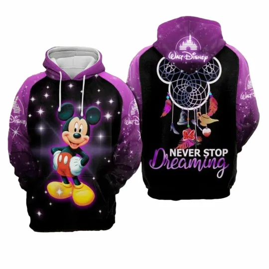 Cute Mickey Mouse Never Stop Dreaming 3D HOODIE All Over Print Mother Day Gift