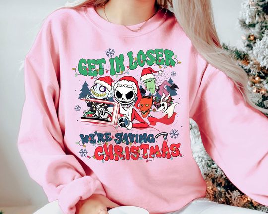 Retro Nightmare Before Christmas Sweatshirt | Vintage Jack Skellington Get In Loser Xmas Tee | Disney Family Holiday Outfit