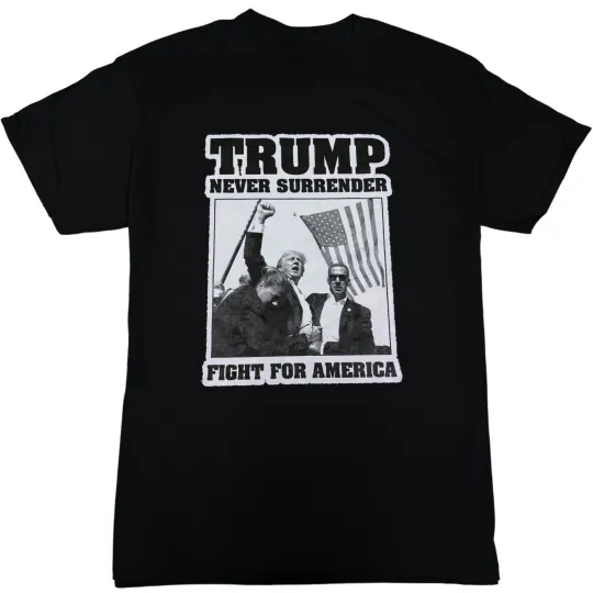 Discover President Donald Trump 2024 Never Surrender Fight for America T-Shirt