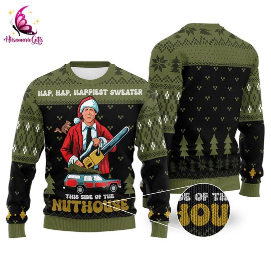 Hap, Hap, Happiest Sweater this Side of the Nuthouse National Lampoons Christmas Vacation