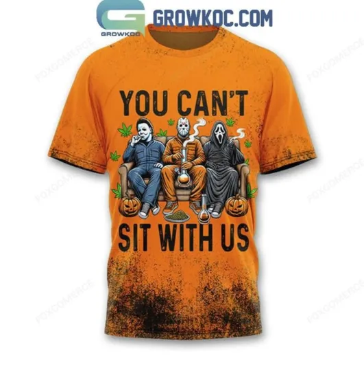 Halloween Michael Myers Ghostface You Can_t Sit With Us 2024 3d tshirt