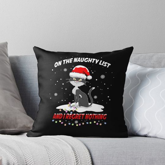 Discover Christmas Hat Cat On The Naughty List And I Regret Nothing Pillow