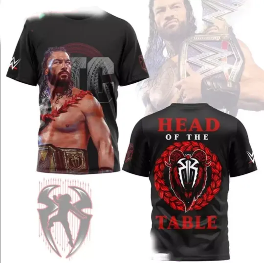 Wrestling Entertainment ROMAN REIGNS HEAD OF THE TABLE AOP 3D T-shirt