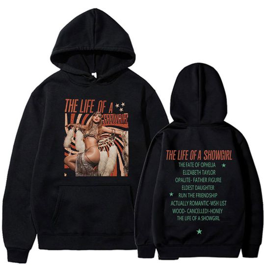 Discover The Life of A Showgirl 2025 Album Hoodies Men Women Clothing Fashion Harajuku Hooded Sweatshirts Casual Long Sleeves Pullovers