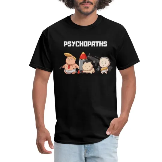 Discover Psychopaths Trump Kim Putin Cartoon Parody Men's T-Shirt