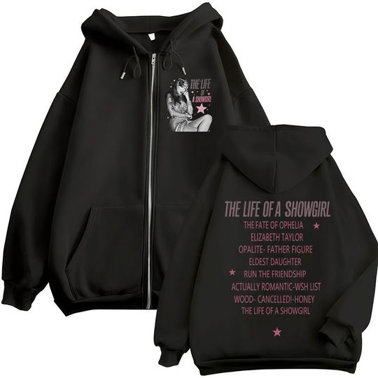 The Life of A Showgirl Album Zipper Fan Gifts Hoodie Zip Up