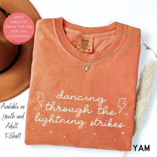 Discover Dancing Through the Lightning Strikes T-Shirt, Comfort Colors Youth and Adult Shirt, The Life Of A Showgirl Tshirt, Song Lyric, Fan Gift